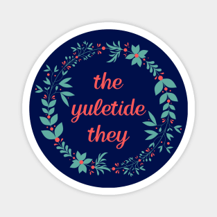 The Yuletide They Magnet